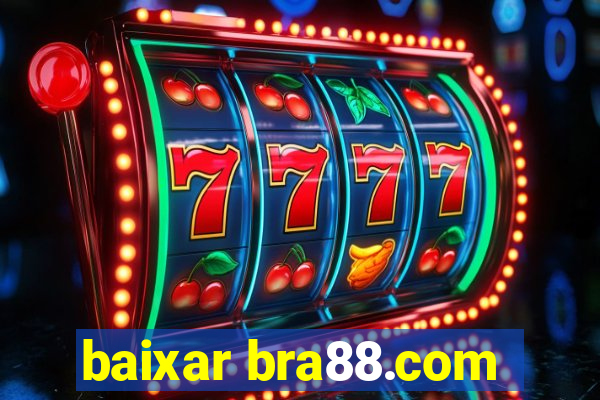 baixar bra88.com